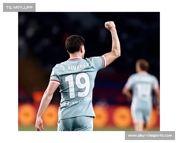 马竞破密集防守难题，阿尔瓦雷斯需找回射门靴